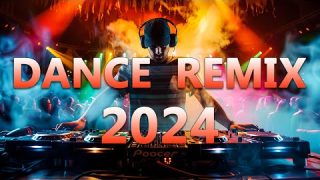 DANCE PARTY SONGS 2024 – Mashups & Remixes Of Popular Songs – DJ Remix Club Music Dance Mix 2024